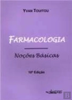 Bertrand.pt - Farmacologia - Noções Básicas