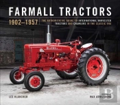 Farmall Tractors: 1902-1957