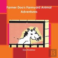 Farmer Doo'S Farmyard Animal Adventures