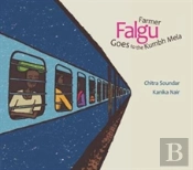 Farmer Falgu Goes To The Kumbh Mela