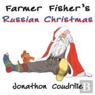 Farmer Fisher'S Russian Christmas