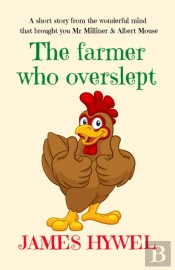 Farmer Who Overslept