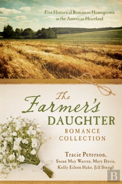 Bertrand.pt - Farmer'S Daughter Romance Collection