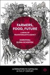 Farmers, Food, Future