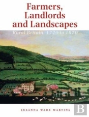 Farmers, Landlords And Landscapes