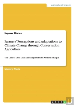 Bertrand.pt - Farmers' Perceptions And Adaptations To Climate Change Through Conservation Agriculture