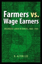 Farmers Vs. Wage Earners