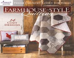 Farmhouse-Style Quilting