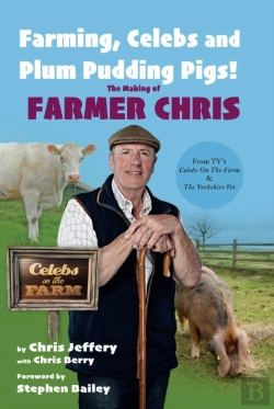 Bertrand.pt - Farming, Celebs And Plum Pudding Pigs! The Making Of Farmer Chris