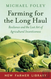 Farming For The Long Haul