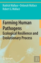 Farming Human Pathogens