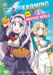 Farming Life In Another World Volume 10