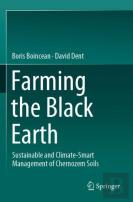 Farming The Black Earth