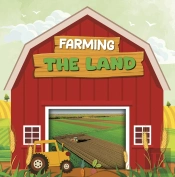 Farming The Land