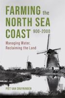 Farming The North Sea Coast, 900-2000