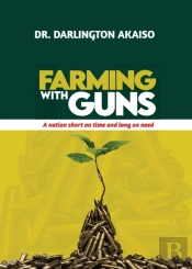 Farming With Guns