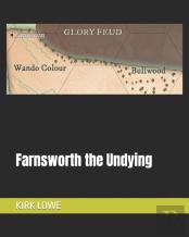 Farnsworth The Undying