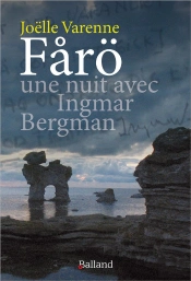 Färo, Une Nuit Avec Ingmar Bergman