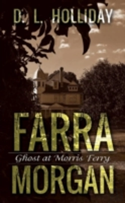 Bertrand.pt - Farra Morgan: Ghost At Morris Ferry