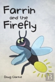 Farrin And The Firefly