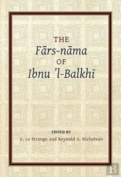 Bertrand.pt - Fars-Nama Of Ibnu L-Balkhi