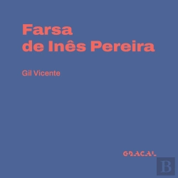 Bertrand.pt - Farsa De Inês Pereira