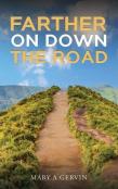 Farther On Down The Road