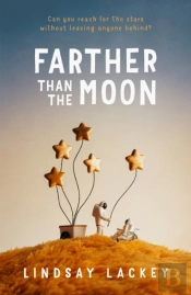 Farther Than The Moon
