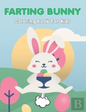 Farting Bunny Coloring Book For Kids