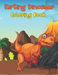 Farting Dinosaur Coloring Book