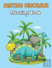 Farting Dinosaur Coloring Book