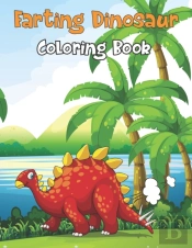 Farting Dinosaur Coloring Book