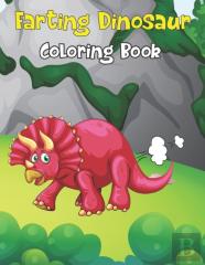 Farting Dinosaur Coloring Book