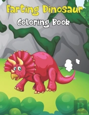 Farting Dinosaur Coloring Book