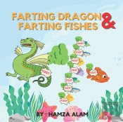 Farting Dragon And Farting Fishes