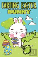 Farting Easter Bunny