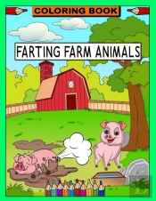 Farting Farm Animals Coloring Book