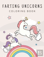 Farting Unicorns Coloring Book