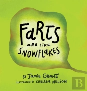 Farts Are Like Snowflakes