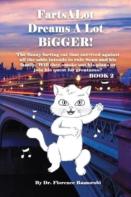 Fartsalot Dreams A Lot Bigger Book 2