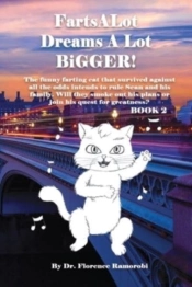 Fartsalot Dreams A Lot Bigger Book 2