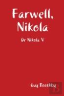 Farwell, Nikola