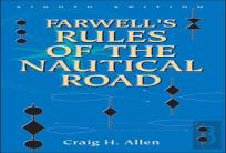 Farwell'S Rules Of The Nautical Road