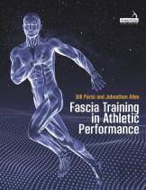 Fascia Training In Athletic Performance