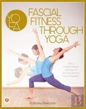 Fascial Fitness Through Yoga