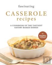 Fascinating Casserole Recipes