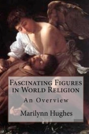 Fascinating Figures In World Religion