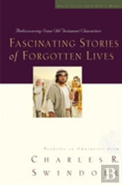 Fascinating Stories Of Forgotten Lives