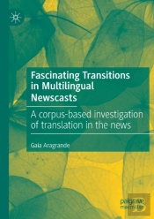 Fascinating Transitions In Multilingual Newscasts