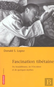 Fascination Tibetaine
